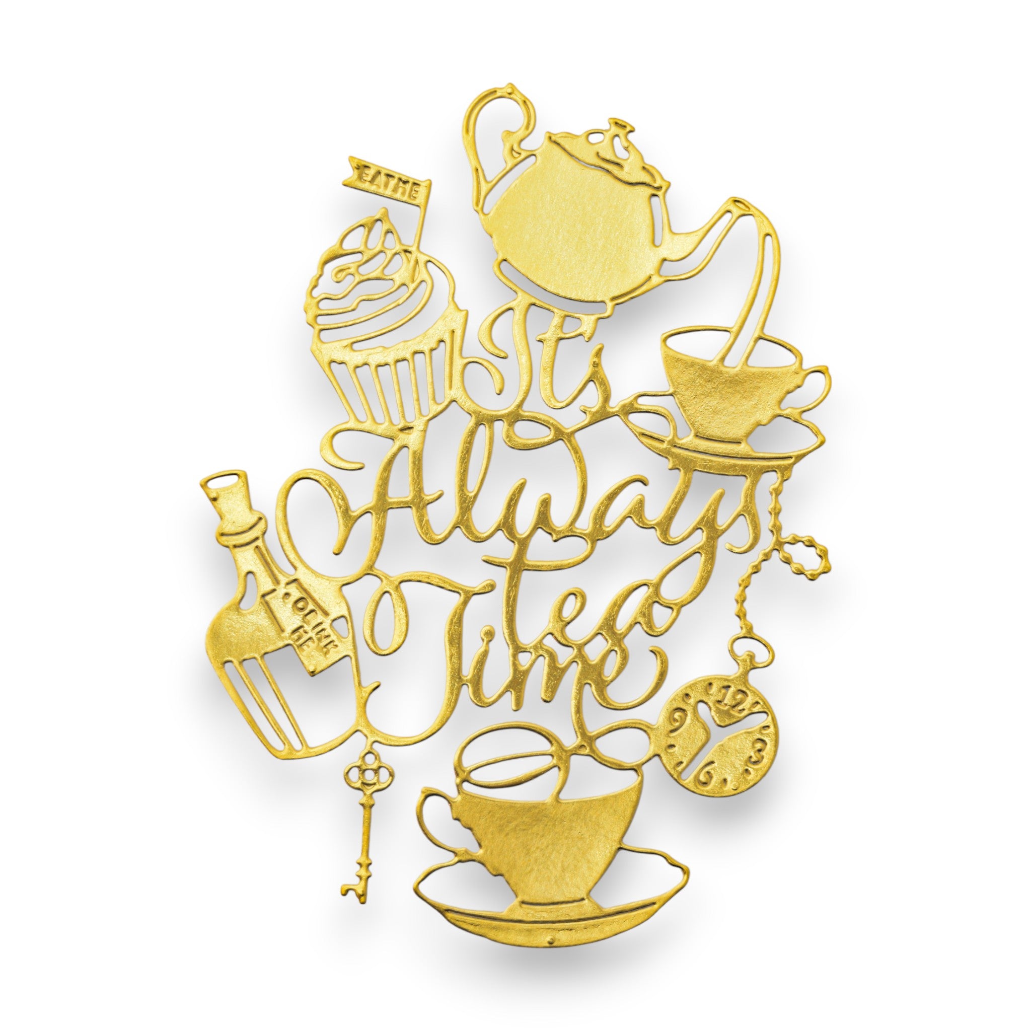Its Always Tea Time - Steel Cutting Die